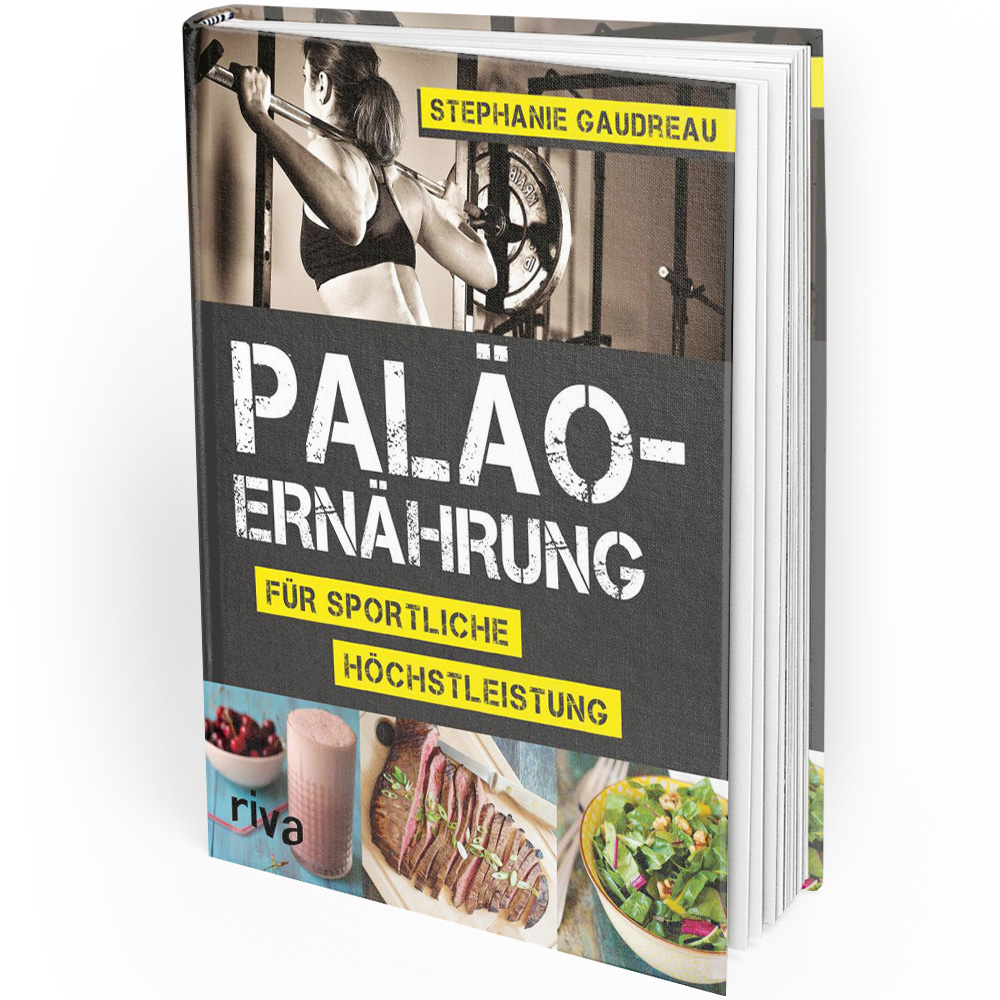 Paläo-Ernährung für sportliche Höchstleistung (Buch)  Paläo-Ernährung für sportliche Höchstleistung (Buch)
