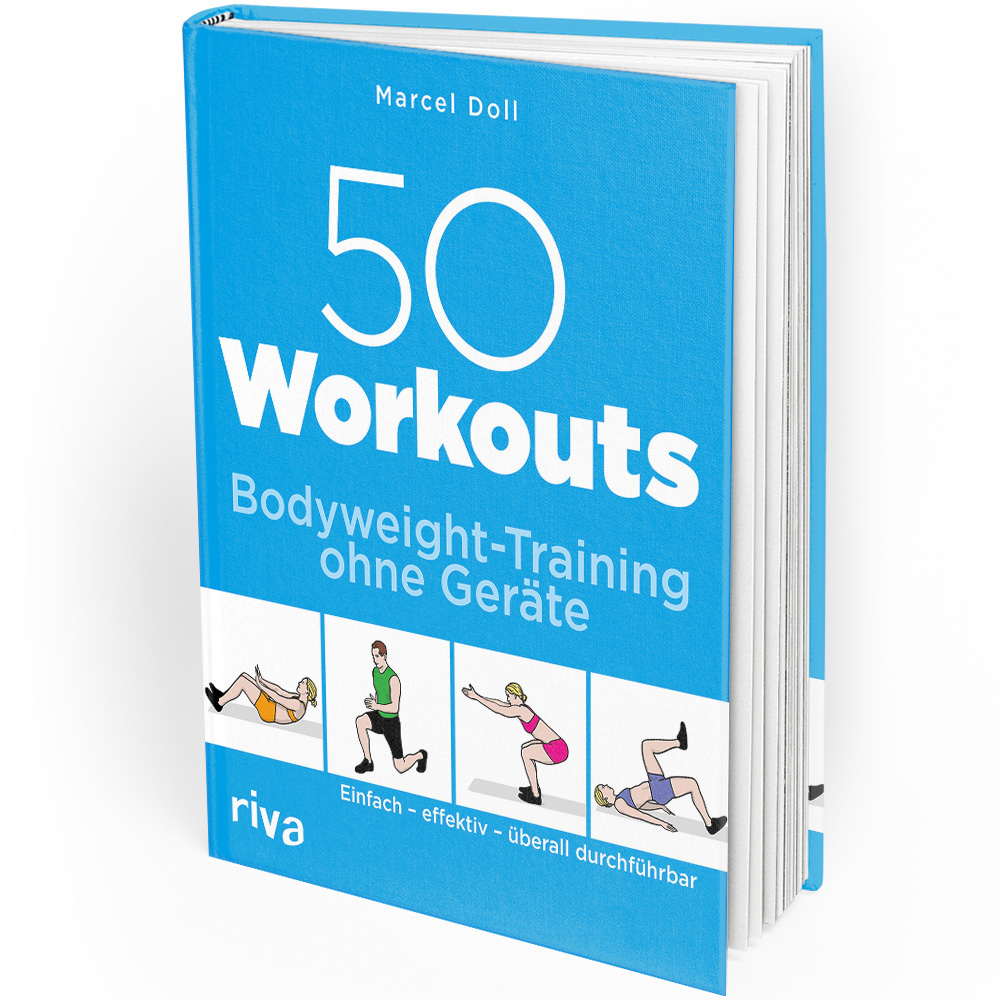 50 Workouts – Bodyweight-Training ohne Geräte (Buch)  50 Workouts – Bodyweight-Training ohne Geräte (Buch)