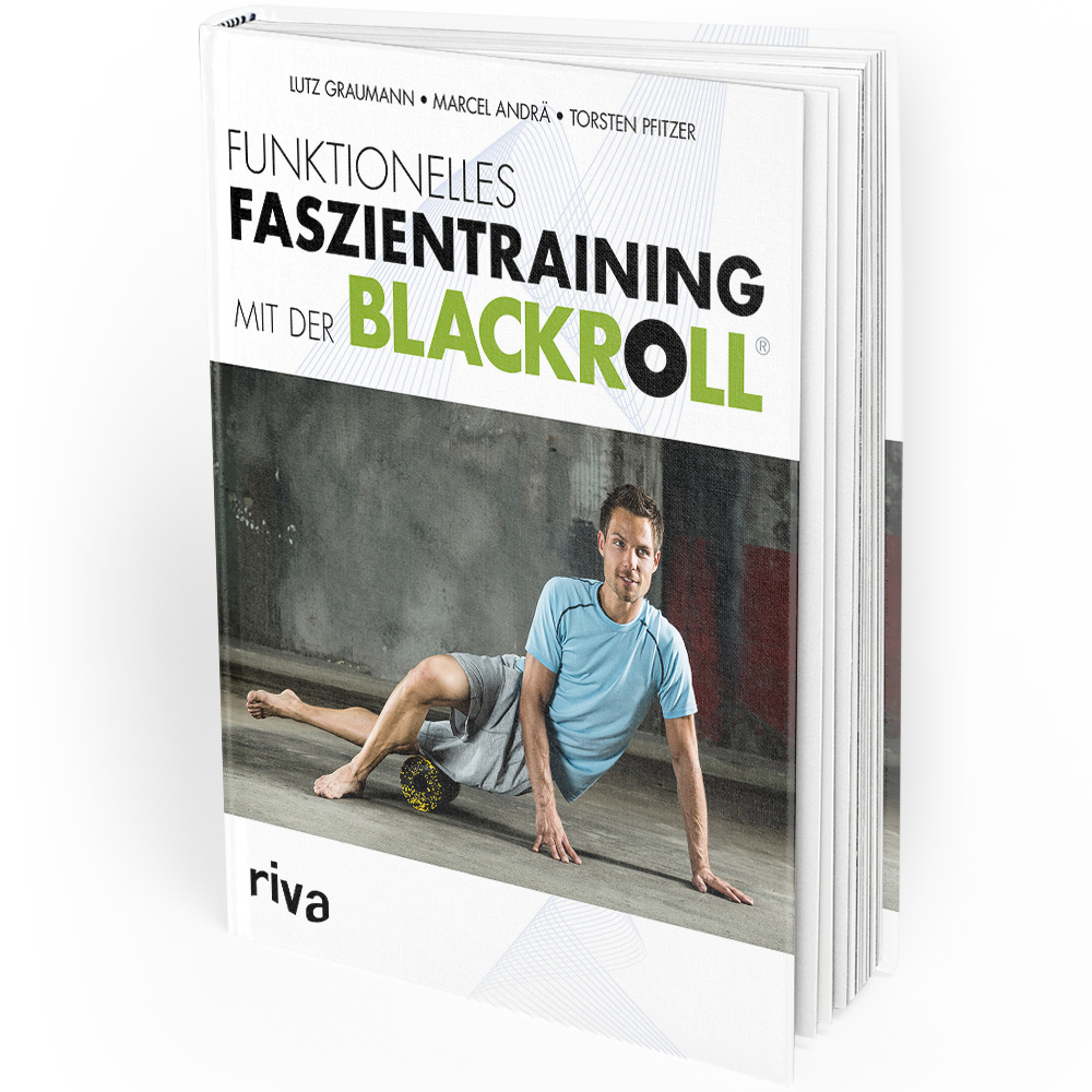 Funktionelles Faszientraining mit der Blackroll (Buch)  Funktionelles Faszientraining mit der Blackroll (Buch)